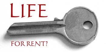 Life for rent